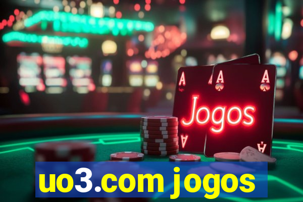 uo3.com jogos